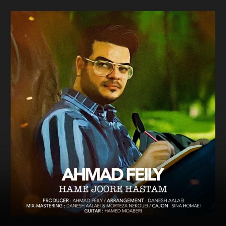 آهنگ همه جوره هستم با صدای احمد فیلی
